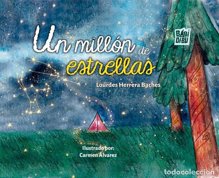 Libros: UN MILLON DE ESTRELLAS - HERRERA BACHES, LOURDES