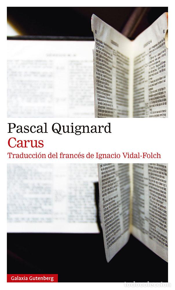B&uuml;cher: CARUS - QUIGNARD, PASCAL