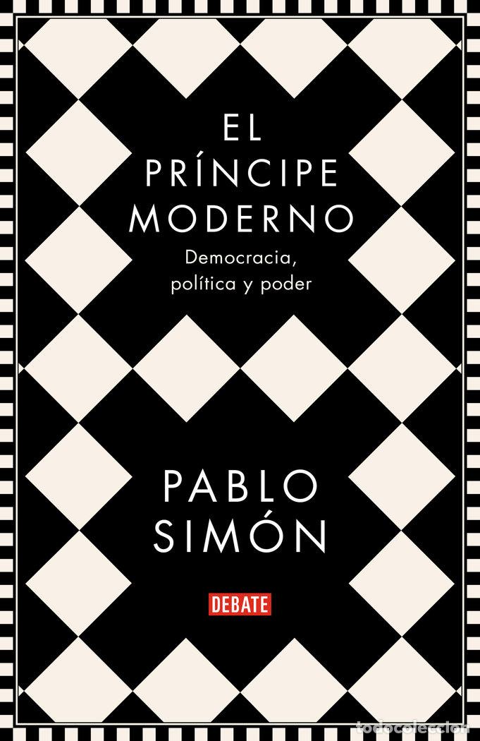 Libri: PRINCIPE MODERNO,EL - SIMON, PABLO
