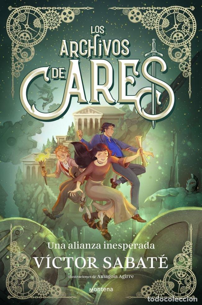 Libri: LOS ARCHIVOS DE ARES 2 - UNA ALIANZA INESPERADA - Sabat&eacute;, V&iacute;ctor