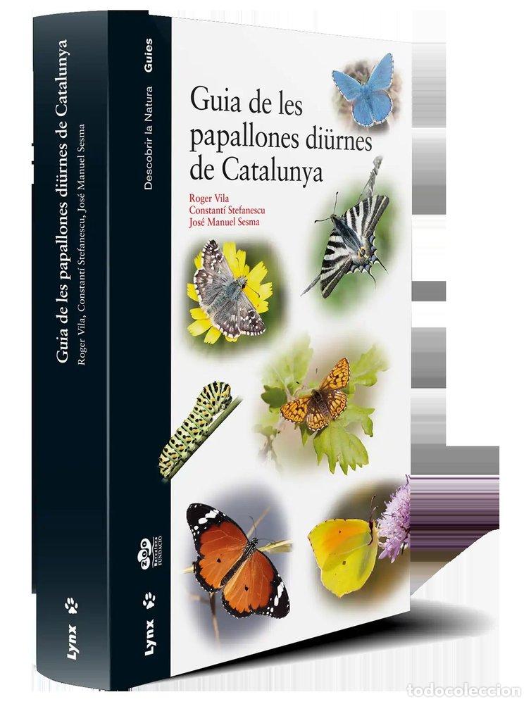 B&uuml;cher: GUIA DE LES PAPALLONES DI&Uuml;RNES DE CATALUNYA - VILA, ROGER VILA
