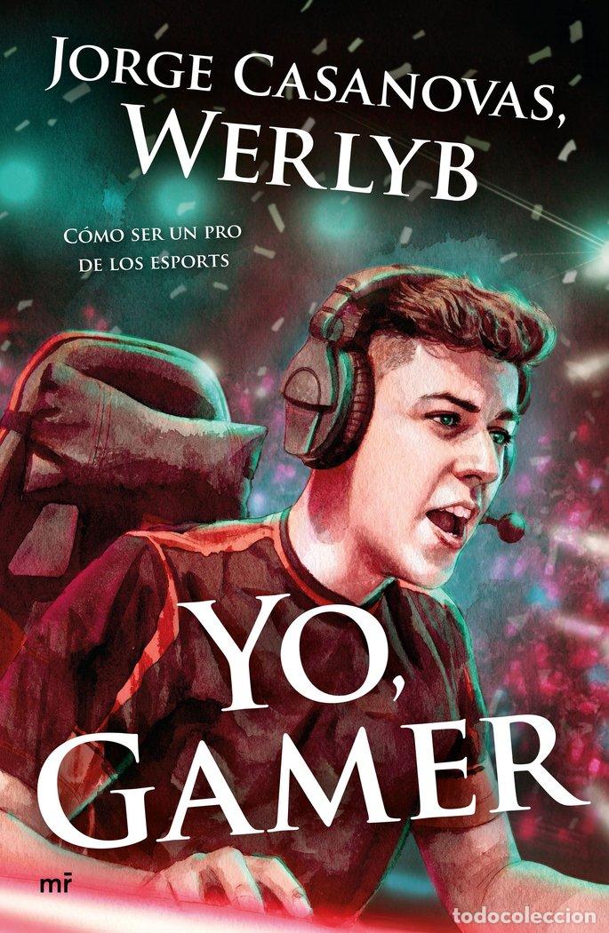 Libros: YO, GAMER - Werlyb.. - Foto 1