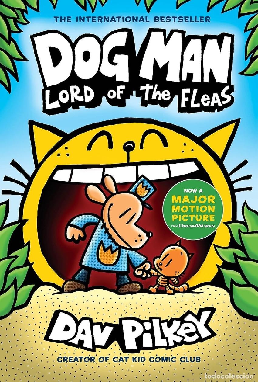 Libros: 5. DOG MAN: LORD OF THE FLEAS - DAV PILKEY
