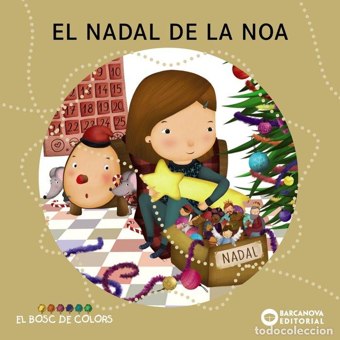 Libros: EL NADAL DE LA NOA - Bald&oacute;, Estel