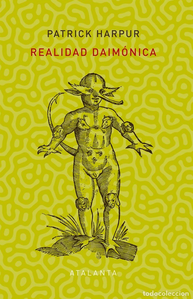 Libros: REALIDAD DAIM&Oacute;NICA - Harpur, Patrick - Foto 1