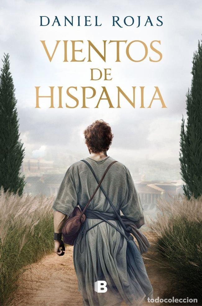 Libros: VIENTOS DE HISPANIA - Rojas, Daniel - Foto 1
