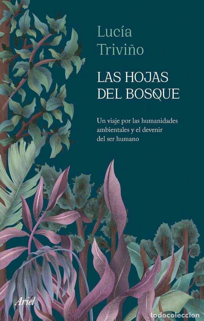 Libri: LAS HOJAS DEL BOSQUE - LUCIA TRIVI&Ntilde;O