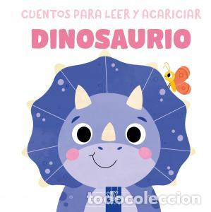 Libros: Cuentos para leer y acariciar. dinosaurio - Yoyo