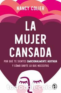 Libri: La mujer cansada - Colier, Nancy