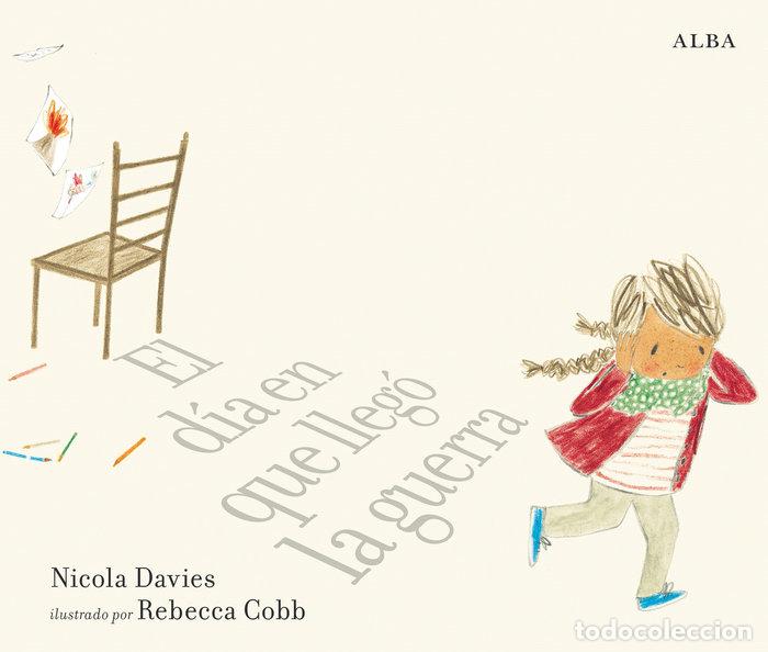 B&uuml;cher: DIA EN QUE LLEGO LA GUERRA,EL - DAVIES, NICOLA