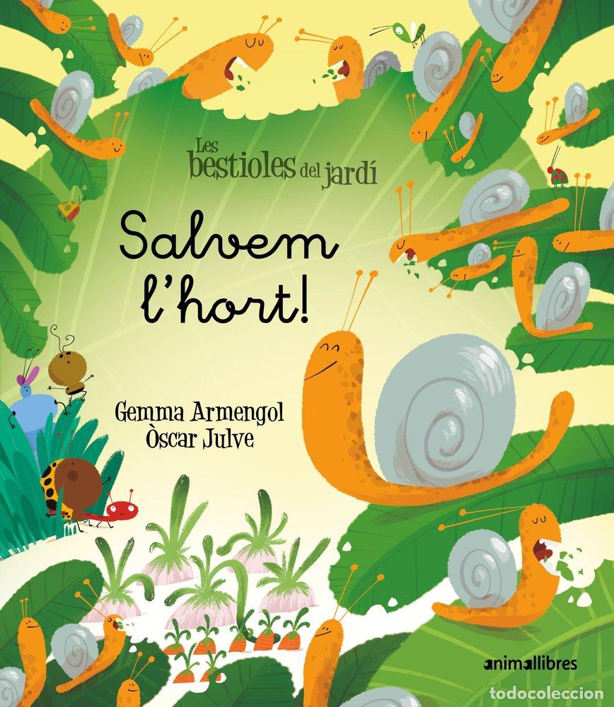 Libri: SALVEM L'HORT - GEMMA ARMENGOL