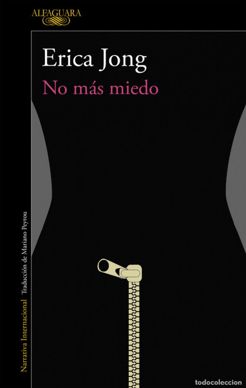 Libri: NO M&Aacute;S MIEDO - JONG, ERICA