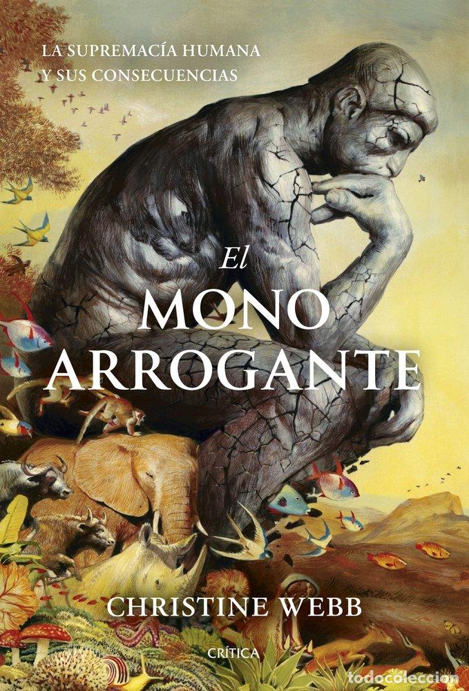 books: EL MONO ARROGANTE - CHRISTINE WEBB