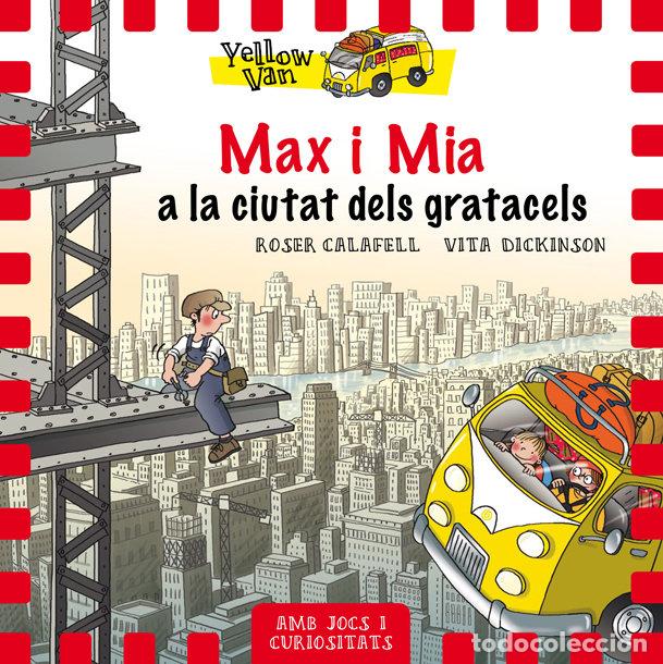 B&uuml;cher: MAX I MIA A LA CIUTAT DELS GRATACELS - Calafell, Roser