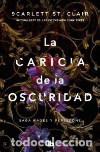 Libri: La caricia de la oscuridad (saga hades 1) - St. Clair, Scarlett