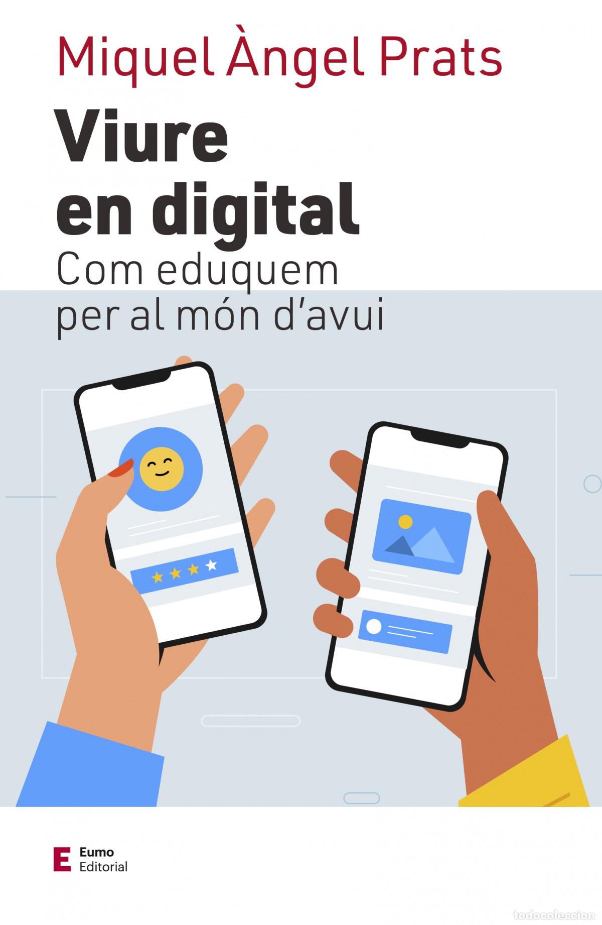 B&uuml;cher: VIURE EN DIGITAL - Prats i Fern&aacute;ndez, Miquel &Agrave;ngel