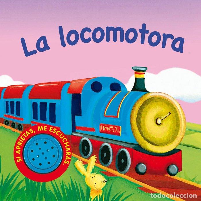 books: LA LOCOMOTORA (VEH&Iacute;CULOS RUIDOSOS) - Susaeta, Equipo