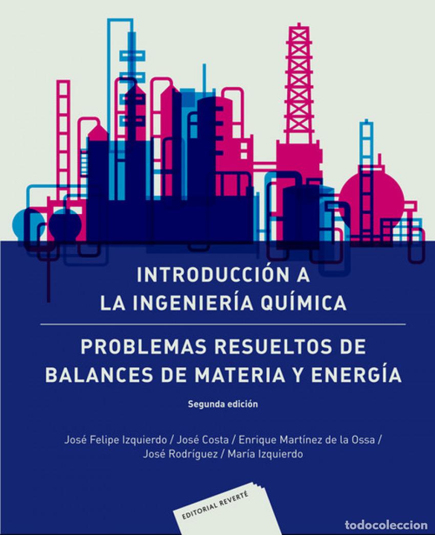 books: INTRODUCCI&Oacute;N A LA INGENIER&Iacute;A QU&Iacute;MICA - VV.AA.