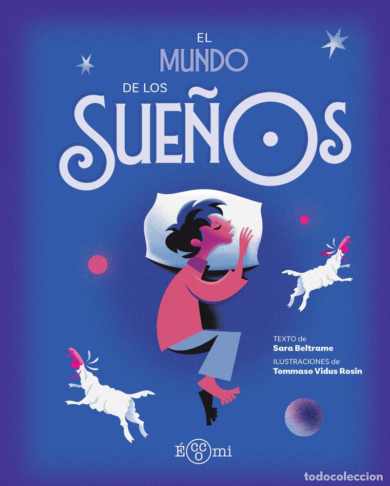Libri: EL MUNDO DE LOS SUE&Ntilde;OS - AA.VV.