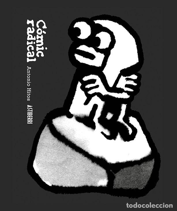 B&uuml;cher: COMIC RADICAL - HITOS, ANTONIO