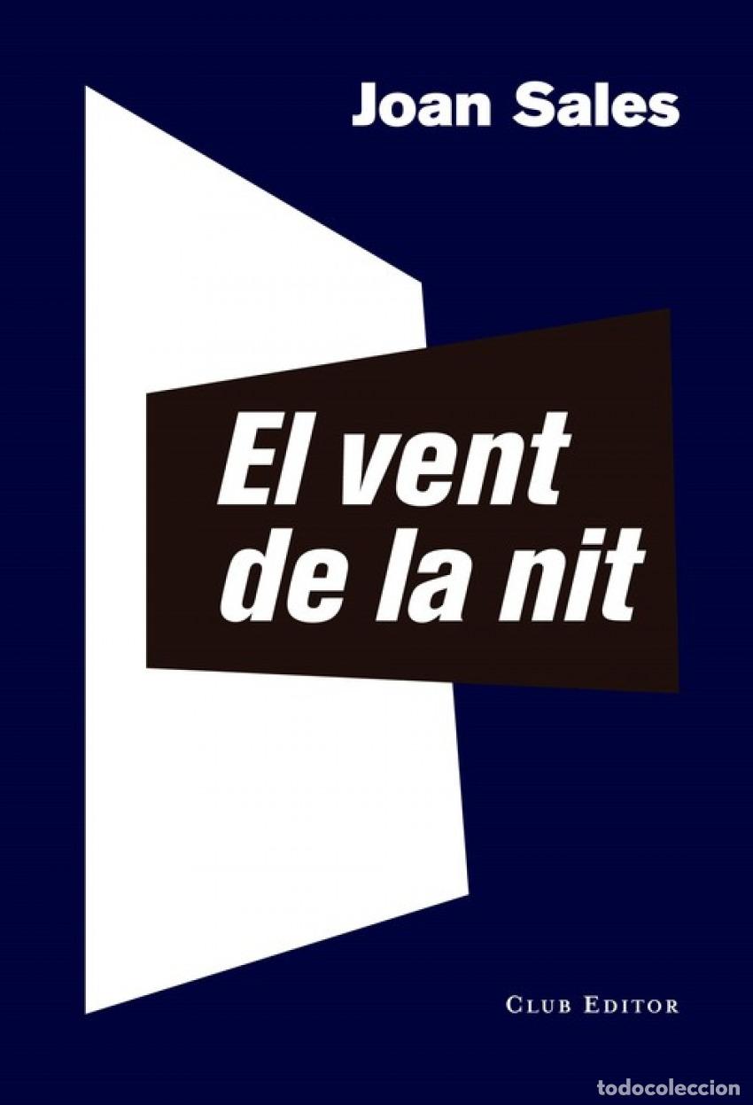 Libri: EL VENT DE LA NIT - Sales, Joan