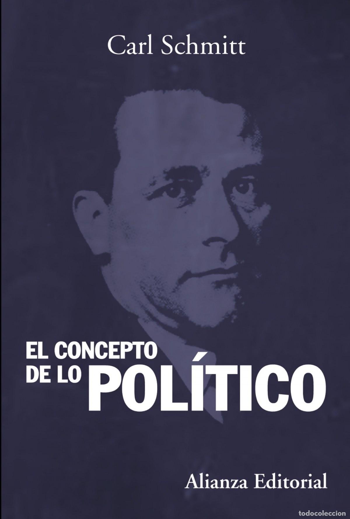 books: EL CONCEPTO DE LO POL&Iacute;TICO - Schmitt, Carl