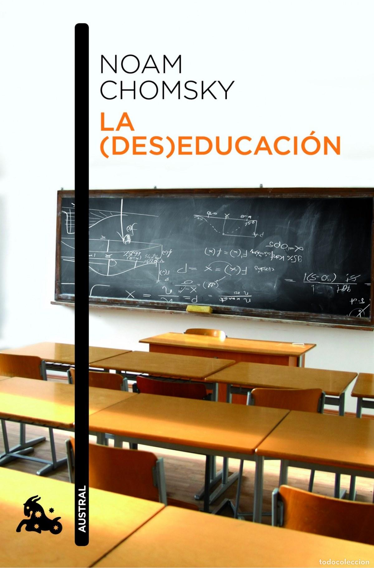 books: LA (DES)EDUCACI&Oacute;N - Noam Chomsky
