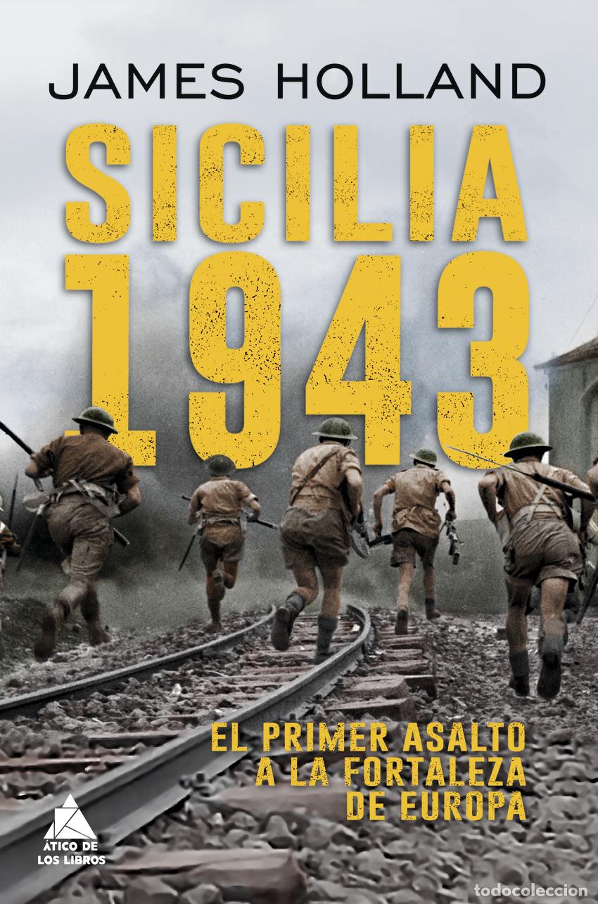 B&uuml;cher: SICILIA 1943 - Holland, James