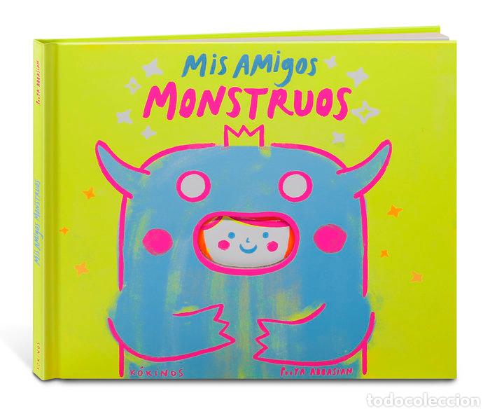 B&uuml;cher: MIS AMIGOS MONSTRUOS - ABBASIAN, POOYA