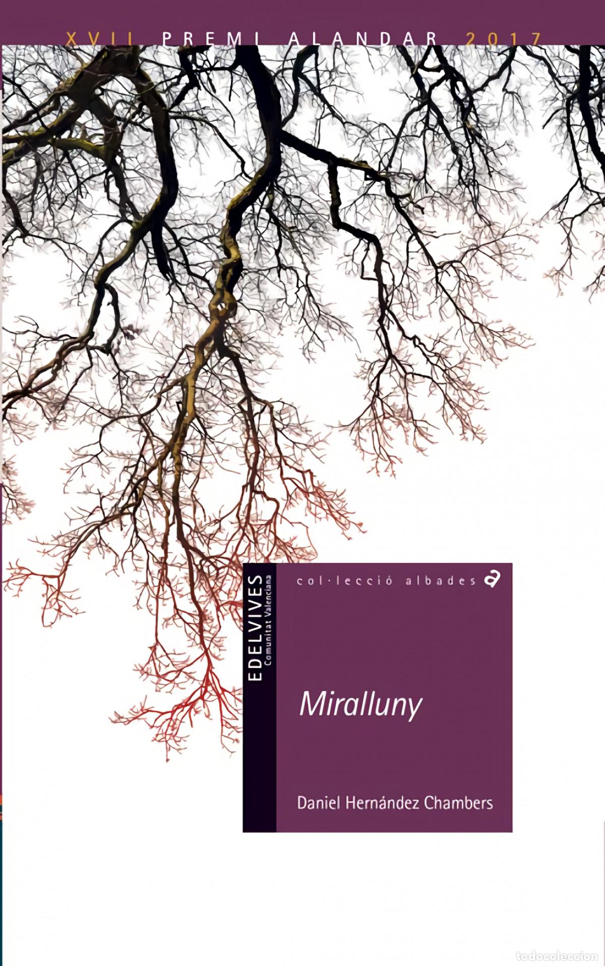 Libri: MIRALLUNY - Hern&aacute;ndez Chambers, Daniel