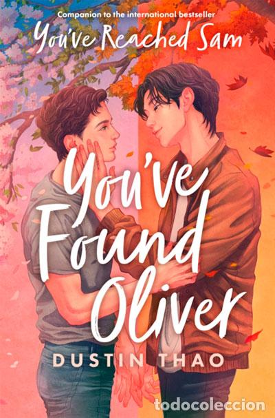 Libri: YOU'VE FOUND OLIVER - THAO, DUSTIN