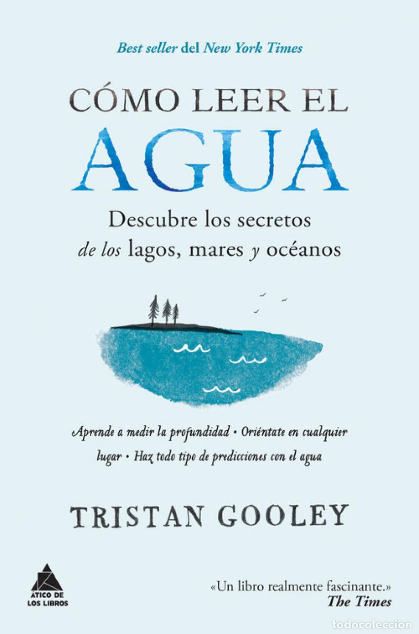 books: C&Oacute;MO LEER EL AGUA - Gooley, Tristan