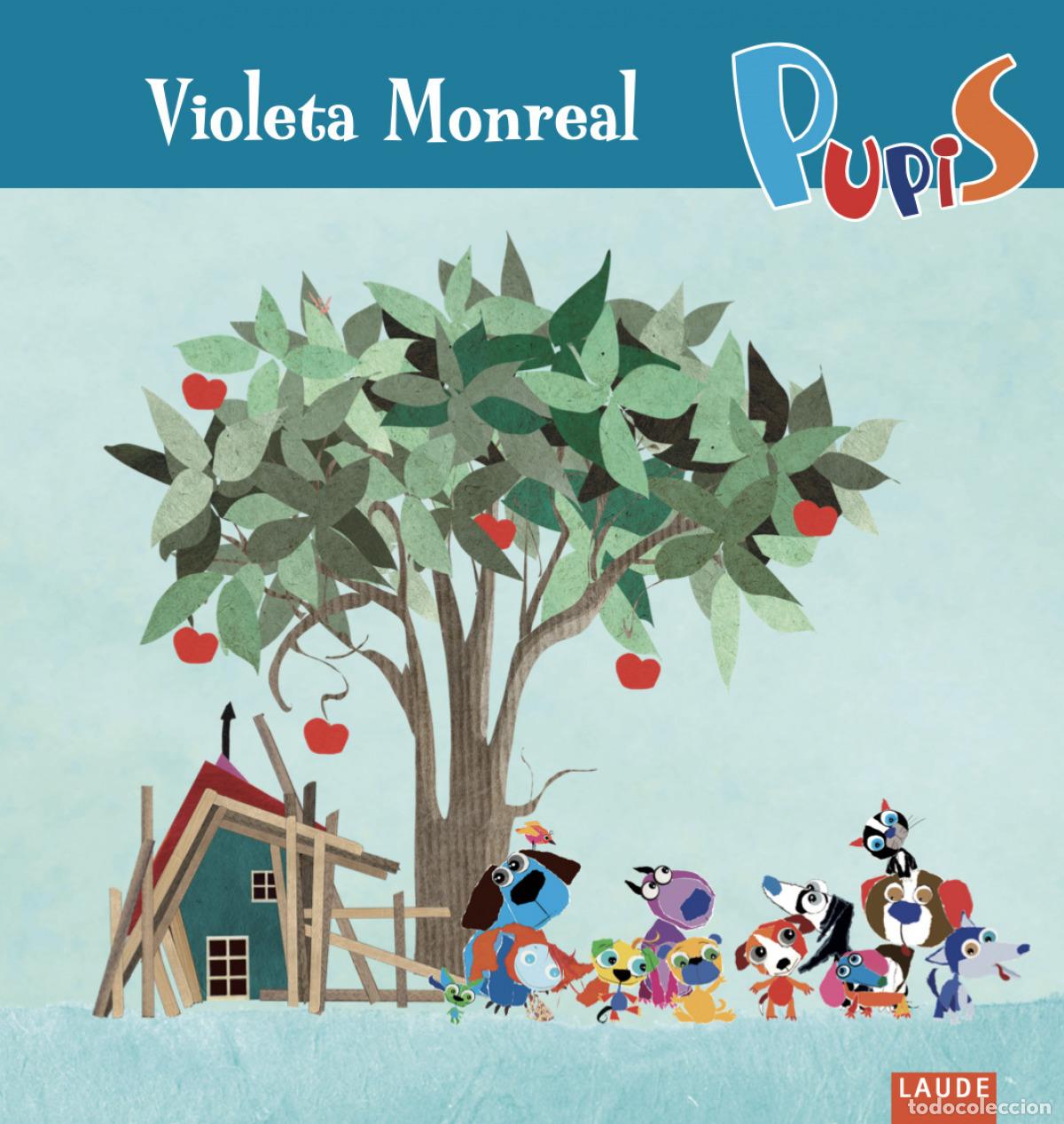 Libros: (N).PUPIS.(LAUDE) - Monreal, Violeta
