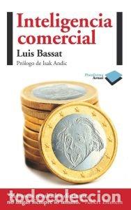 Libri: INTELIGENCIA COMERCIAL - BASSAT, LUIS
