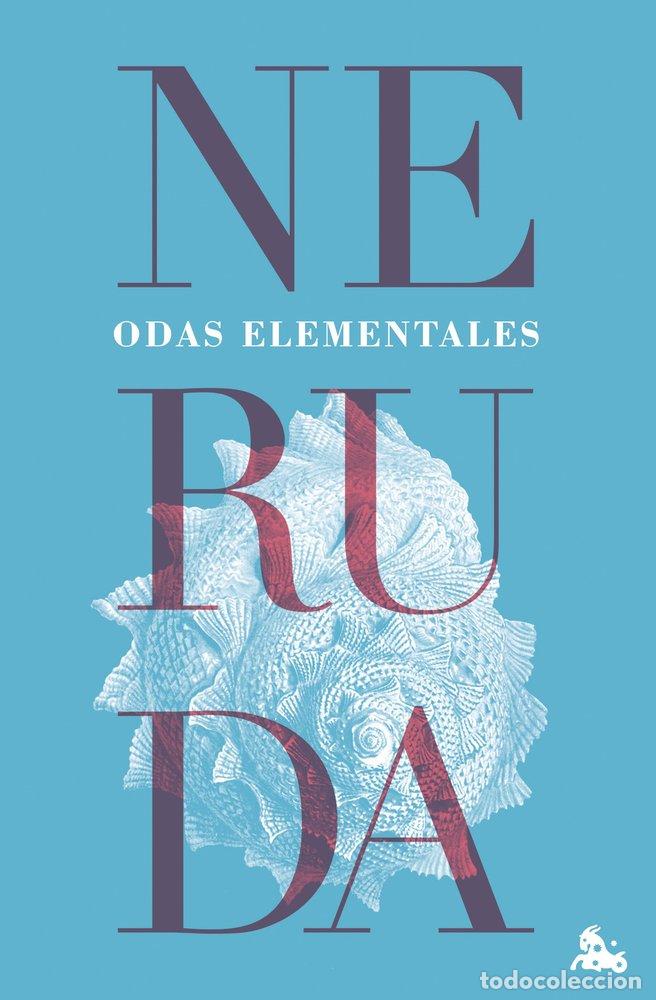Libros: ODAS ELEMENTALES - PABLO NERUDA