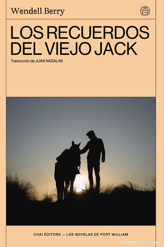 Libri: RECUERDOS DEL VIEJO JACK,LOS - BERRY, WENDELL