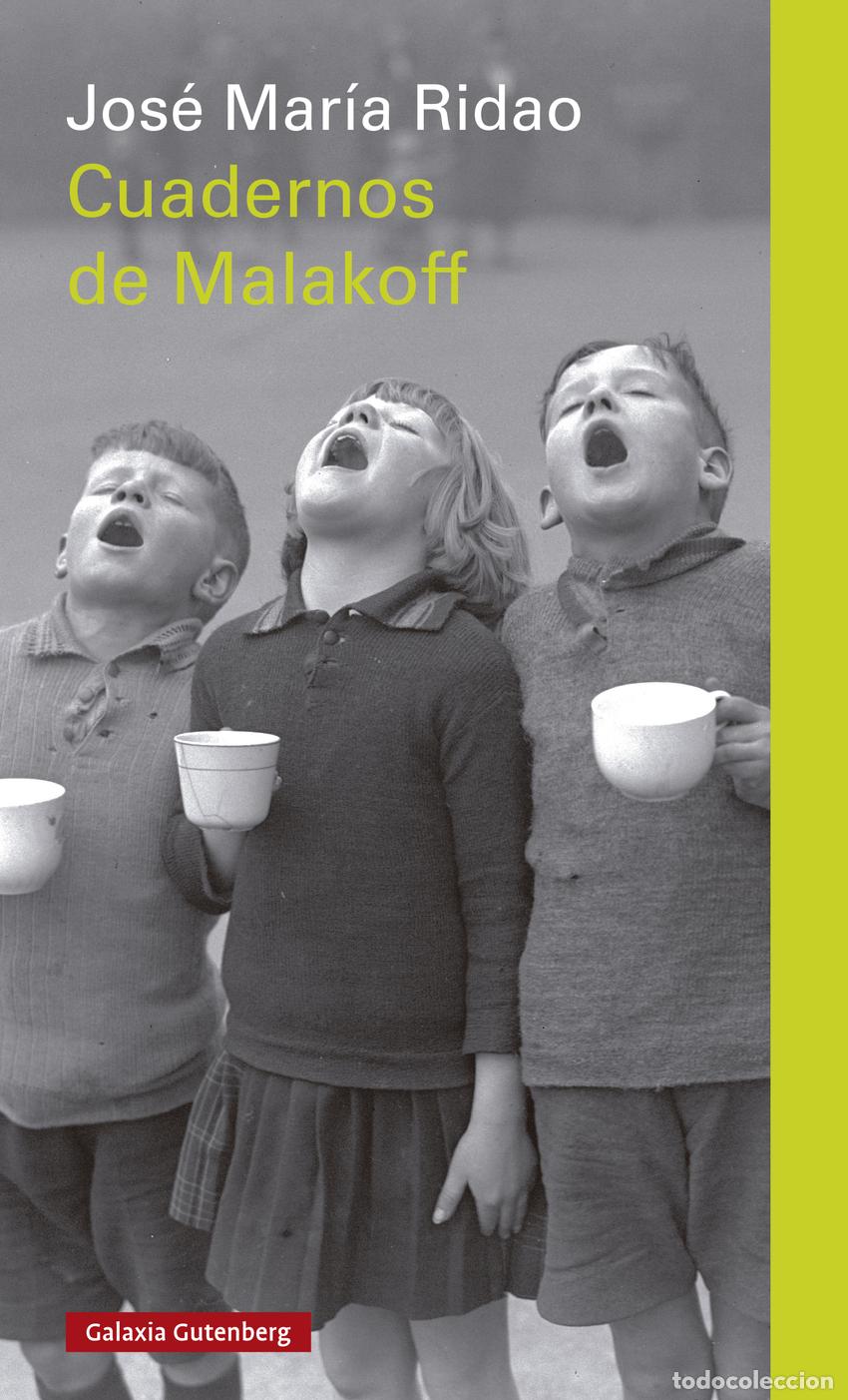 Libri: CUADERNOS DE MALAKOFF - Ridao, Jos&eacute; Mar&iacute;a