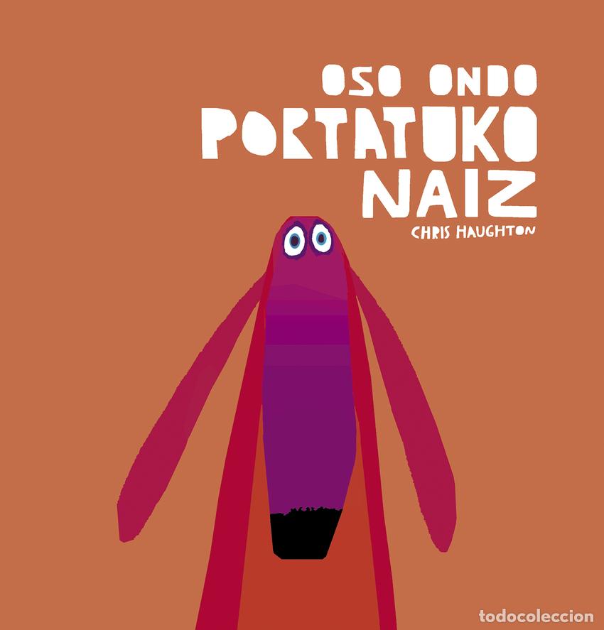 books: OSO ONDO PORTATUKO NAIZ - Haughton, Chris