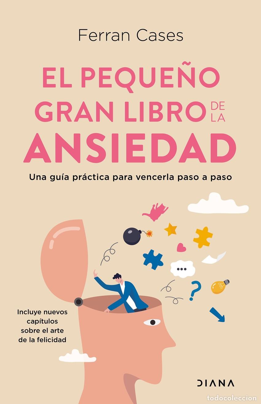 Libros: EL PEQUE&Ntilde;O GRAN LIBRO DE LA ANSIEDAD - Cases, Ferran