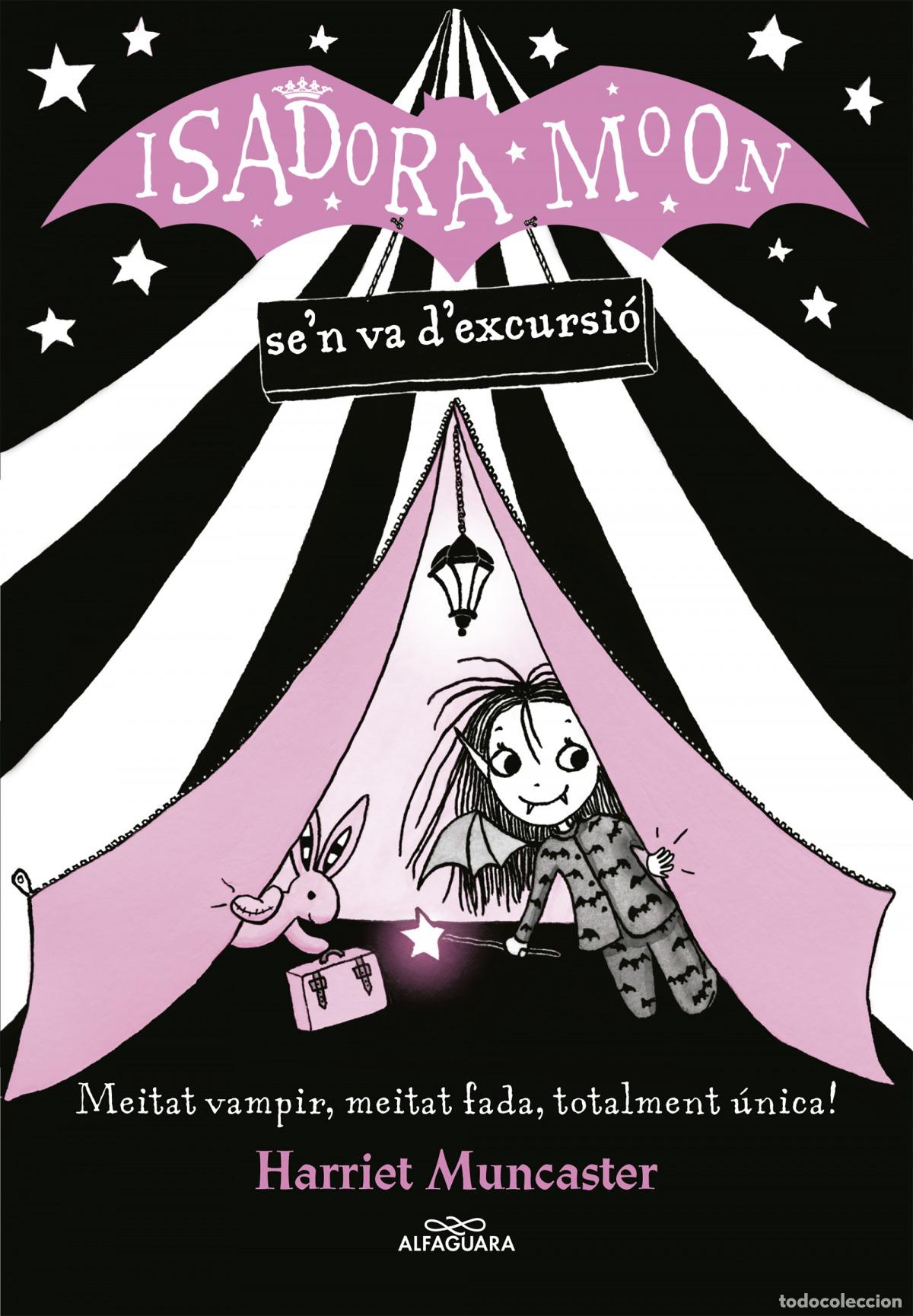 B&uuml;cher: LA ISADORA MOON SE'N VA D'ESCURSI&Oacute; - Muncaster, Harriet