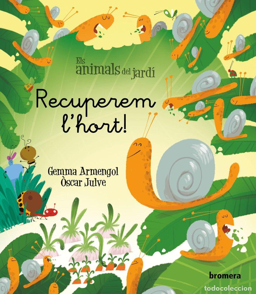 Libri: RECUPEREM L'HORT - GEMMA ARMENGOL