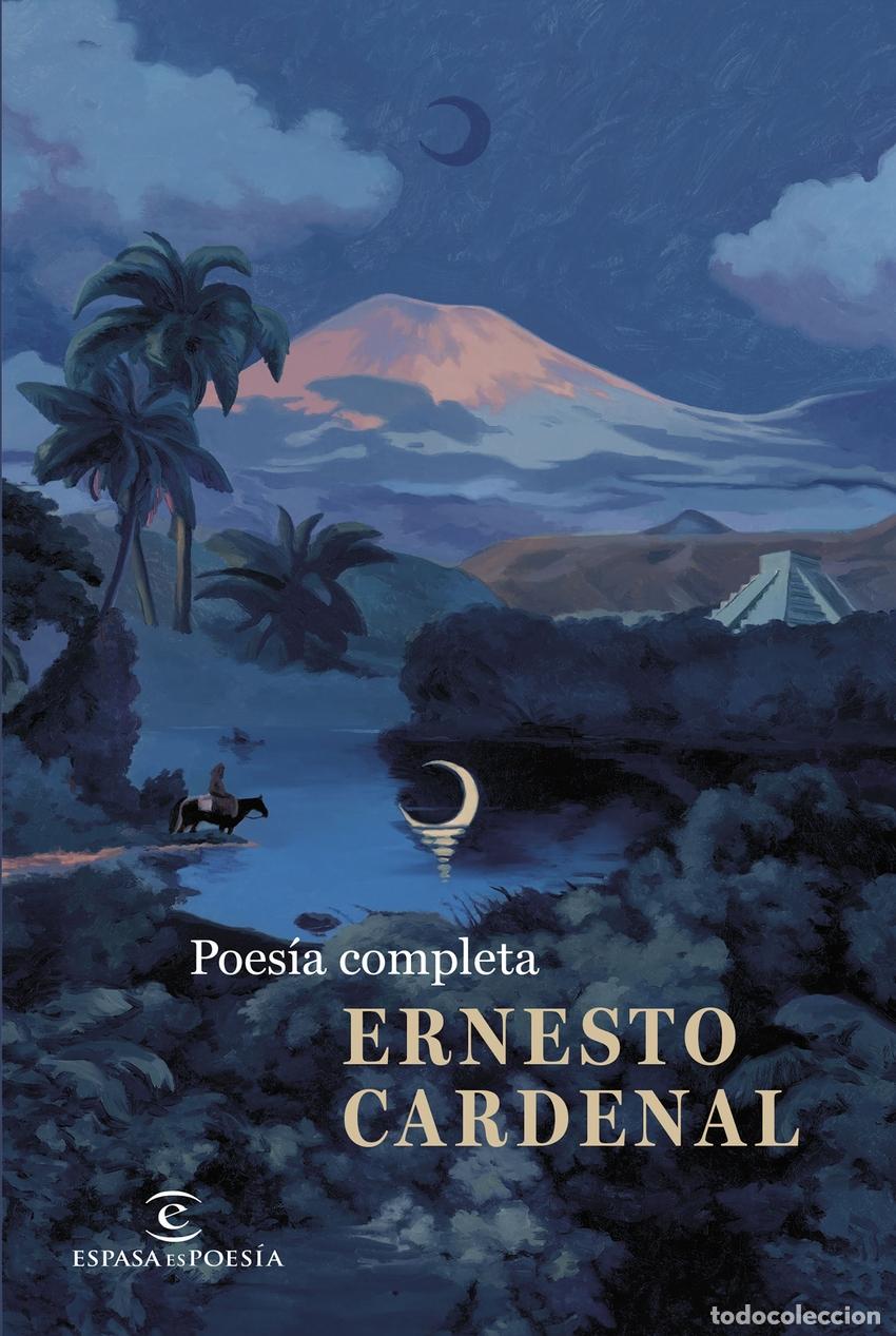 B&uuml;cher: POES&Iacute;A COMPLETA - Cardenal, Ernesto