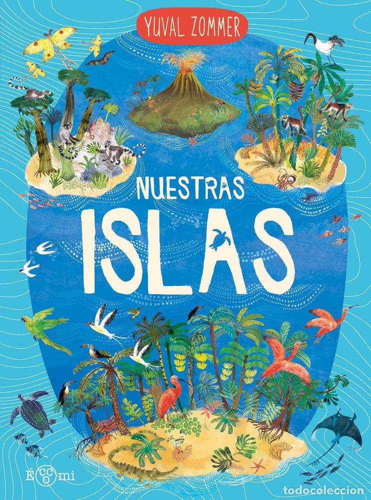 Libri: NUESTRAS ISLAS - ZOMMER, YUVAL