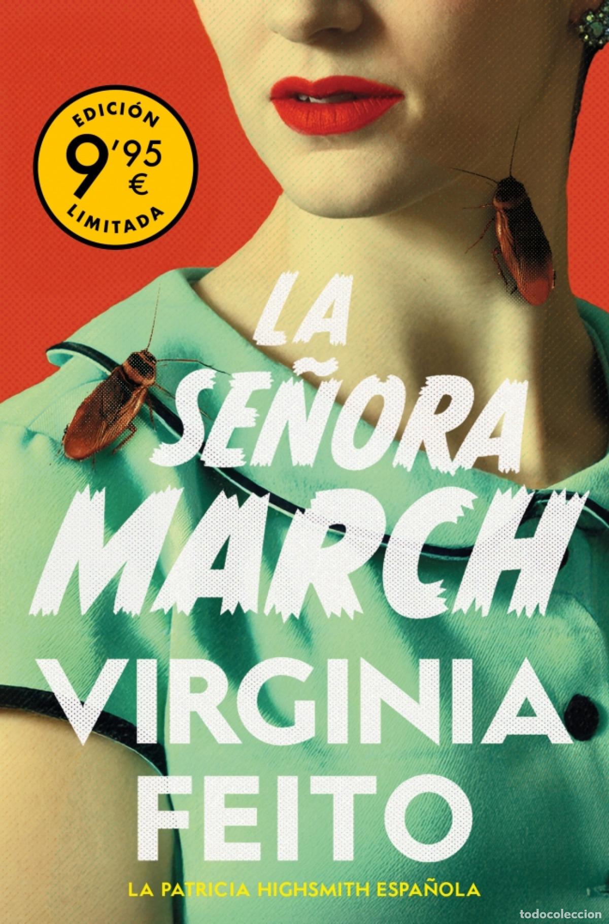 books: LA SE&Ntilde;ORA MARCH (CAMPA&Ntilde;A DE VERANO EDICI&Oacute;N LIMITADA) - Feito, Virginia