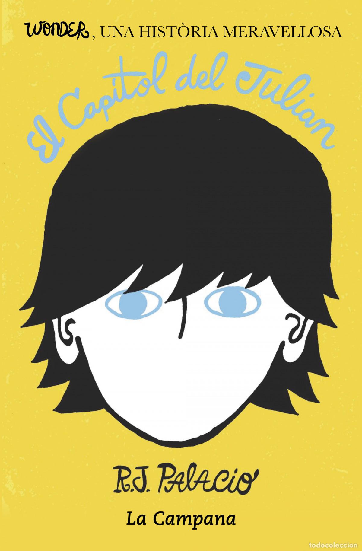 books: EL CAPITOL DEL JULI&Aacute;N - Palacio, R J