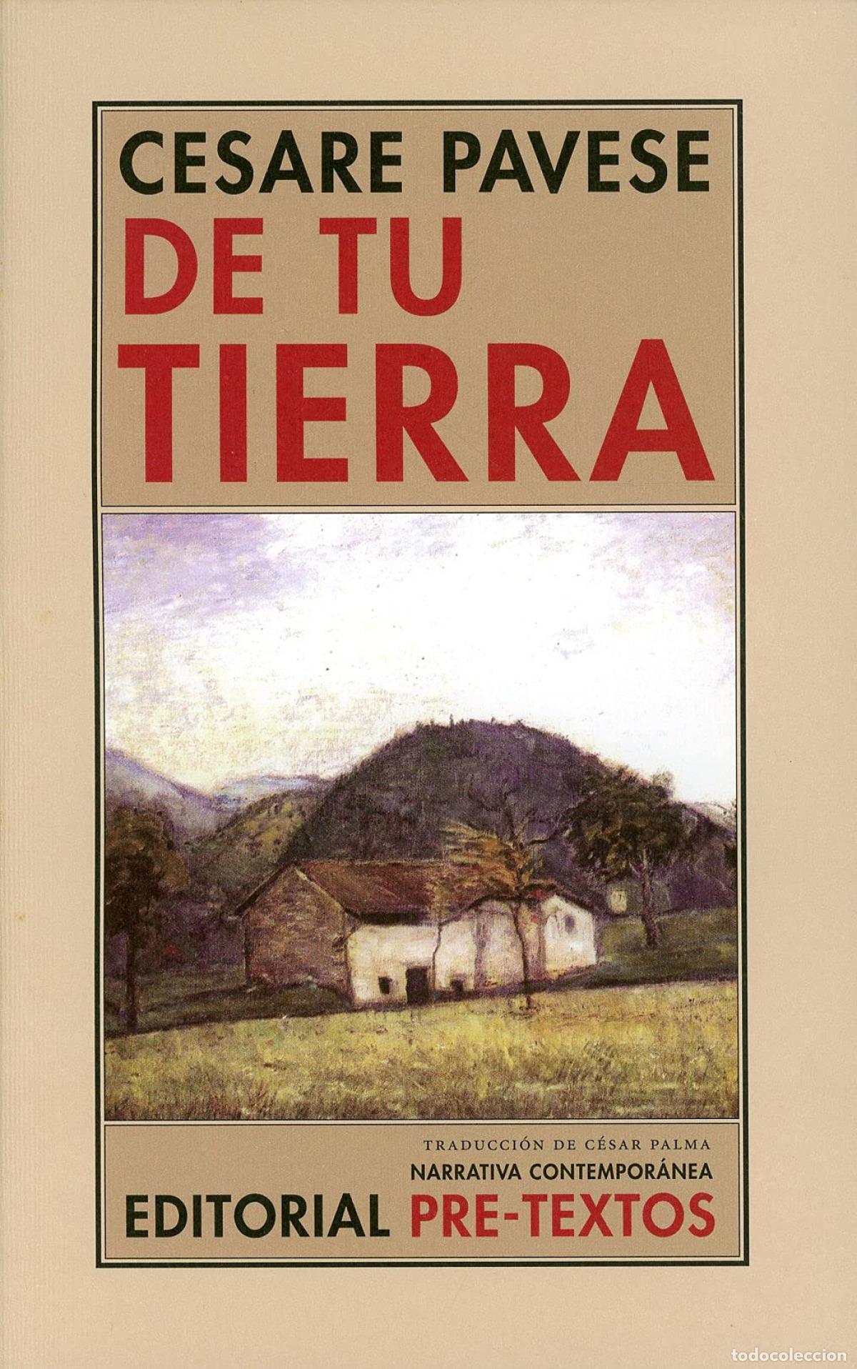 Libri: DE TU TIERRA - Pavese, Cesare
