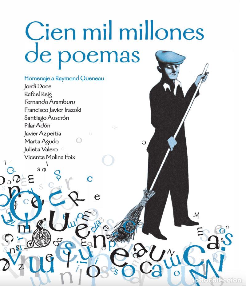 Libros: CIEN MIL MILLONES DE POEMAS - AA.VV