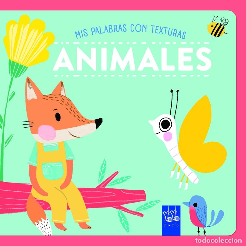Libros: ANIMALES. TEXTURAS - YOYO