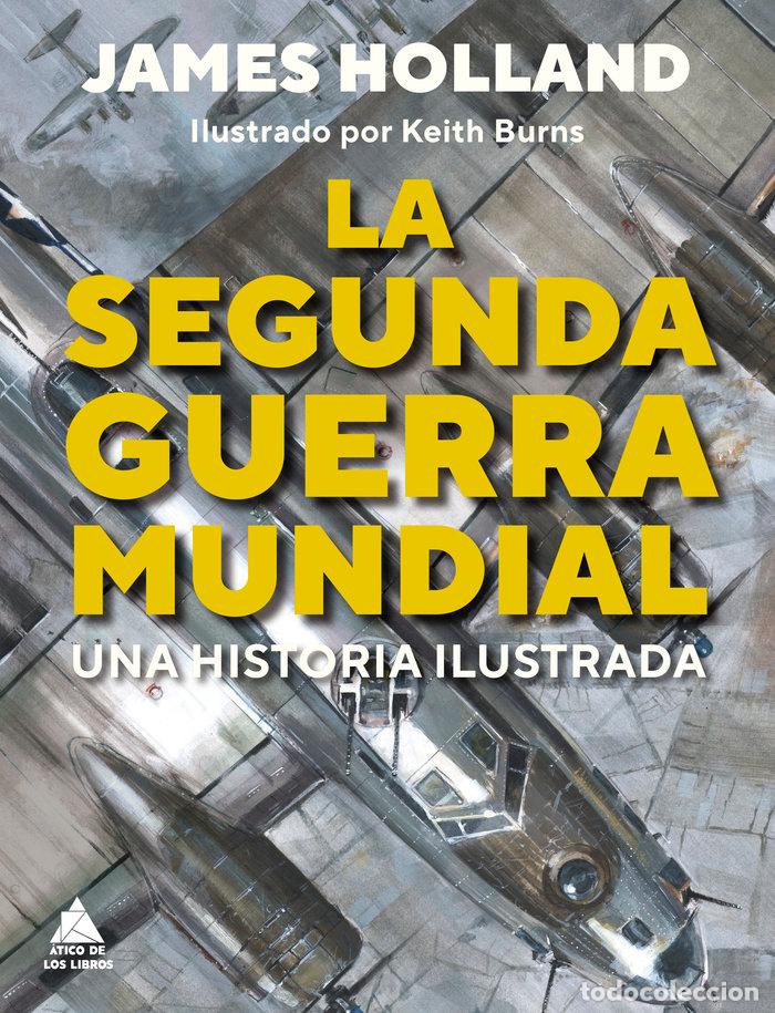 B&uuml;cher: SEGUNDA GUERRA MUNDIAL,LA - BURNS