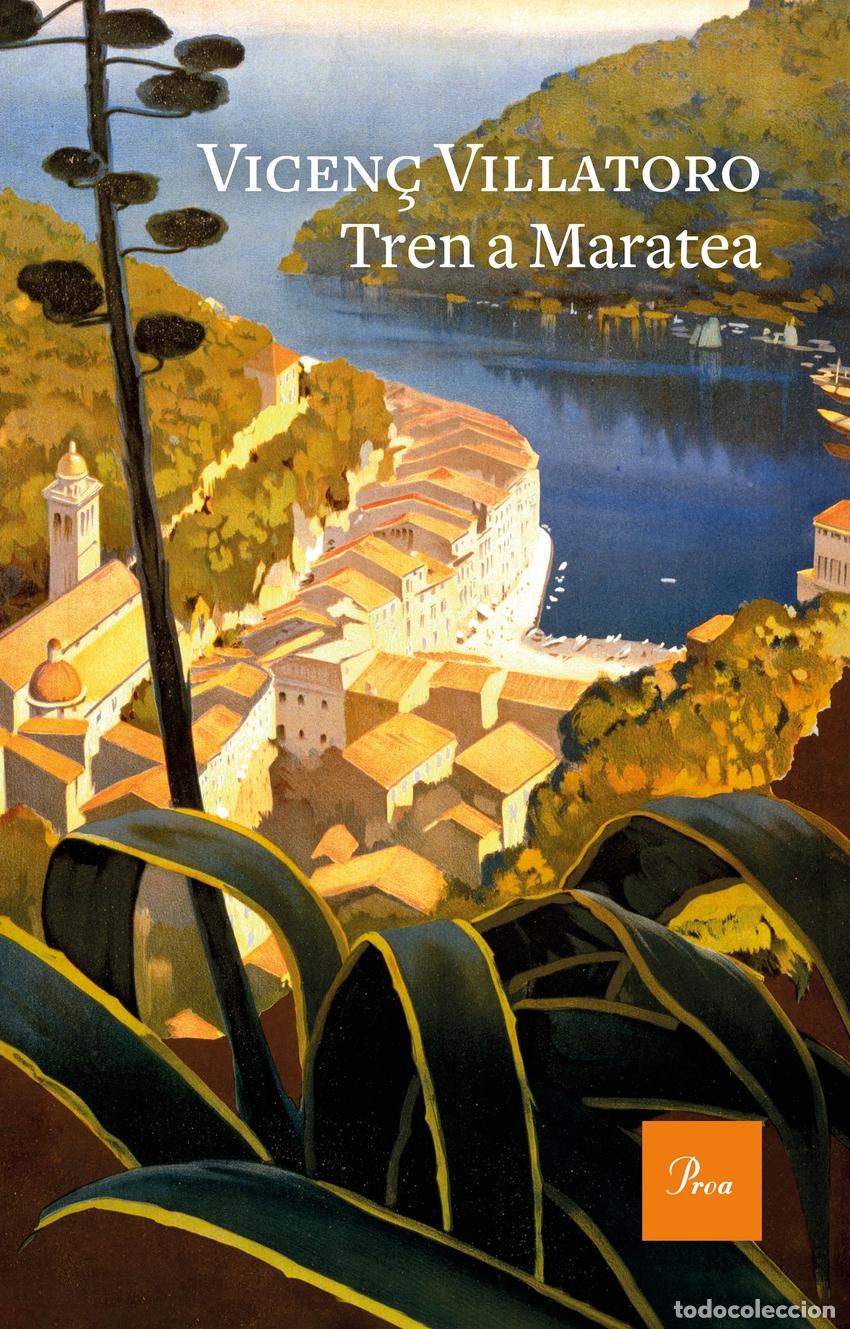 books: TREN A MARATEA - Villatoro, Vicen&ccedil;